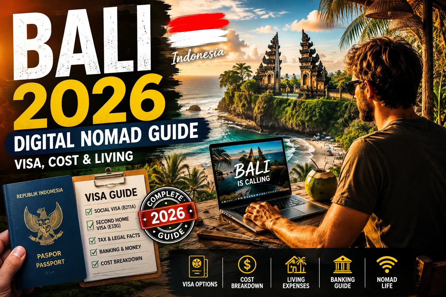 Bali digital nomad guide 2026 covering visas, living costs, remote work, and daily life in Bali